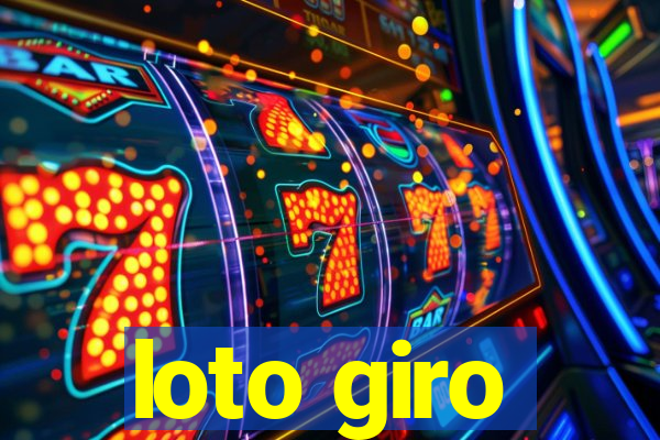 loto giro
